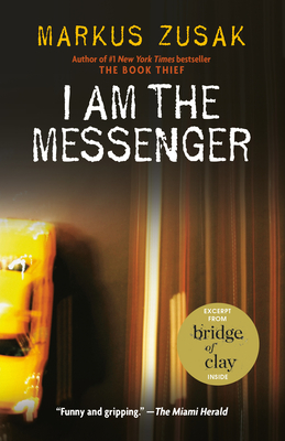 I Am the Messenger - Zusak, Markus