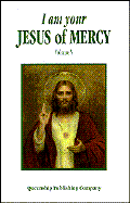 I Am Your Jesus of Mercy: Vol. 5