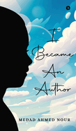 I Became an Author
