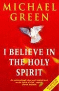 I Believe in the Holy Spirit