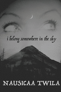 I Belong Somewhere in the Sky