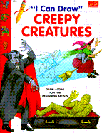 I Can Draw Creepy Creatures - Wishing Well, and Salzman, Yuri