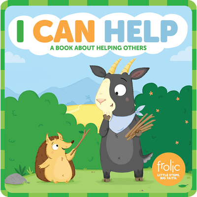 I Can Help: A Book about Helping Others - Hilton, Jennifer, and McCurry, Kristen