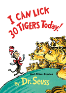 I Can Lick 30 Tigers Today and Other Stories