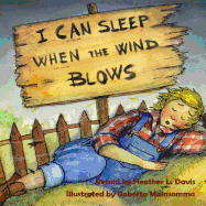I Can Sleep When The Wind Blows