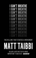 I Can't Breathe: The Killing that Started a Movement