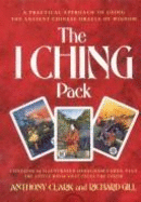 I Ching, the Little Book That Tells the Truth - Gill, Richard