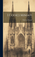 I Codici Miniati