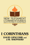 I Corinthians: A Commentary on the New Testament Epistles