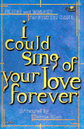I Could Sing of Your Love Forever - Allen, Dennis