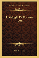 I Dialoghi de Focione (1798)