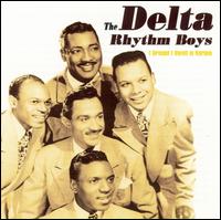 I Dreamt I Dwelt in Harlem - The Delta Rhythm Boys