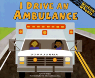 I Drive an Ambulance - Bridges Phd, Sarah