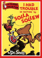 I Had Trouble in Getting to Solla Sollew