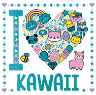 I Heart Kawaii: Volume 10