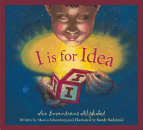 I Is for Idea: An Inventions Alphabet