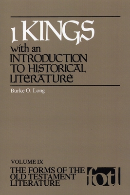 I Kings with an Introduction to Historical Literature - Long, Burke O.