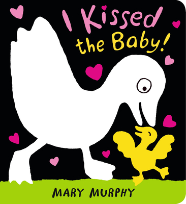 I Kissed the Baby! - Murphy, Mary