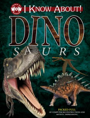 I Know About! Dinosaurs: I Know about - Richards, Jon (Editor)