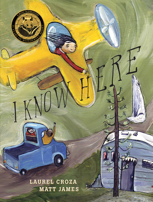 I Know Here - Croza, Laurel