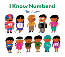 I Know Numbers!: (Counting Books for Kids, Children's Number Books)