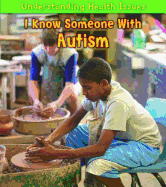 I Know Someone with Autism