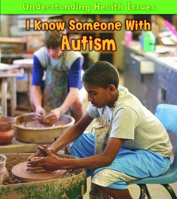 I Know Someone with Autism - Barraclough, Sue