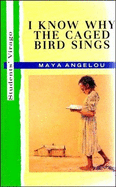 I Know Why the Caged Bird Sings - Angelou, Maya, Dr.