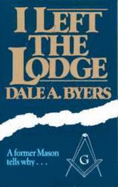 I Left the Lodge