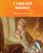 I Like Art: Rococo