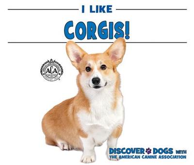 I Like Corgis! - Bozzo, Linda