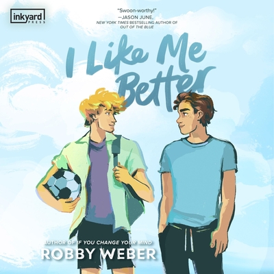 I Like Me Better - Weber, Robby, and Gamal, Amin El (Read by)