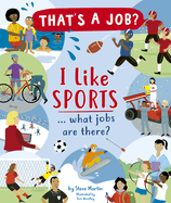 I Like Sports... what jobs are there?