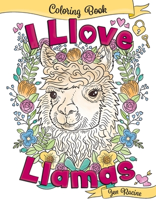 I Llove Llamas Coloring Book - 