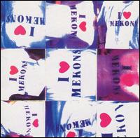 I Love Mekons - The Mekons