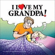 I Love My Grandpa!: A for Better or for Worse Book