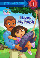 I Love My Papi!