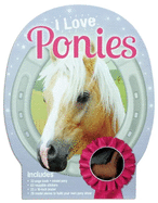 I Love Ponies