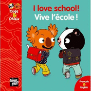 I Love School ! Vive L''Cole !