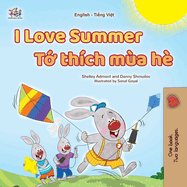 I Love Summer (English Vietnamese Bilingual Children's Book)