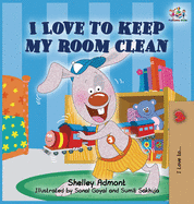 I Love to Keep My Room Clean: Children's Bedtime Story