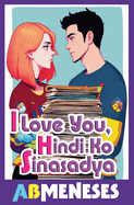 I Love You, Hindi Ko Sinasadya