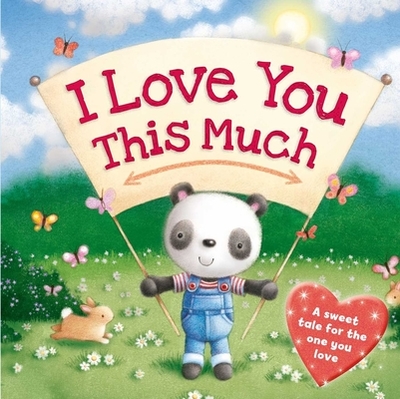 I Love You This Much - Igloobooks