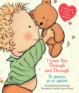 I Love You Through and Through / Te Quiero, Yo Te Quiero (Scholastic Bilingual)