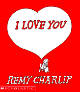 I Love You - Charlip, Remy