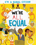 I? M a Global Citizen: We'Re All Equal