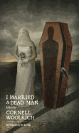 I Married a Dead Man