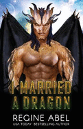 I Married A Dragon