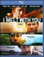 I Melt With You [Blu-ray]