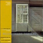 I Mennesker Drmme: P.E. Lange-Mller - 27 Romantic Songs In Danish - Annemarie Moller (mezzo-soprano); Dorte Kirkeskov (piano)